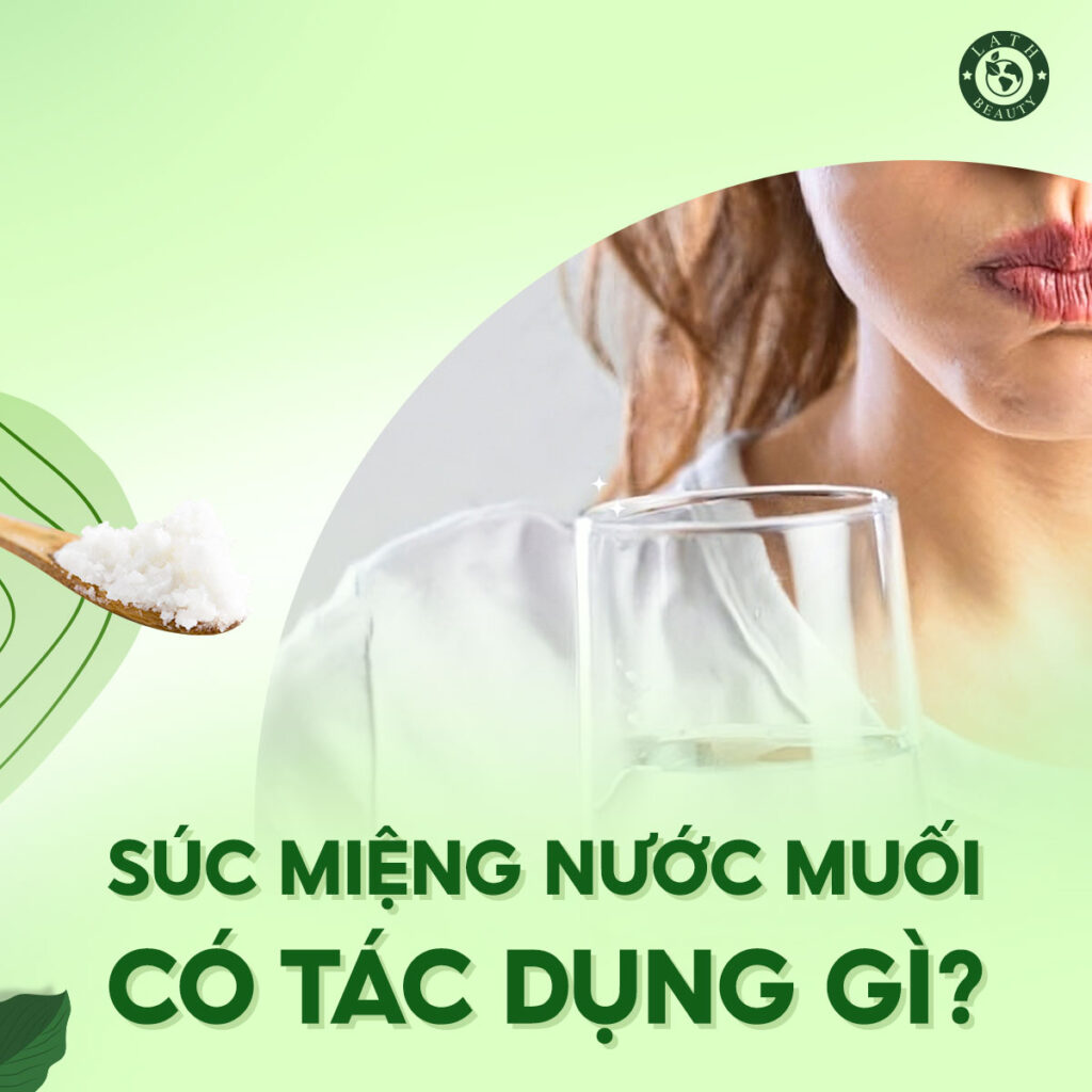 Suc-mieng-nuoc-muoi-co-tac-dung-gi